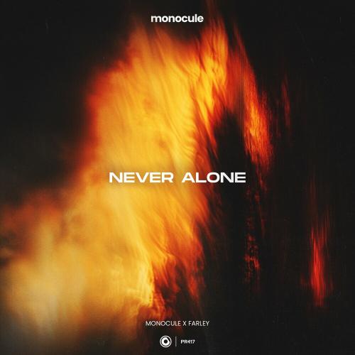 Monocule feat. Farley & Nicky Romero - Never Alone