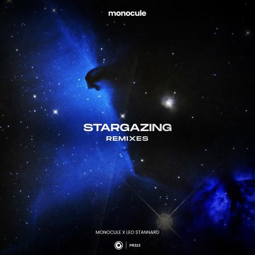 Monocule feat. Leo Stannard & Nicky Romero - Stargazing (Jon Void Remix)