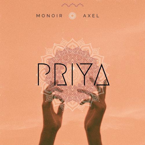 Monoir feat. Axel - Priya