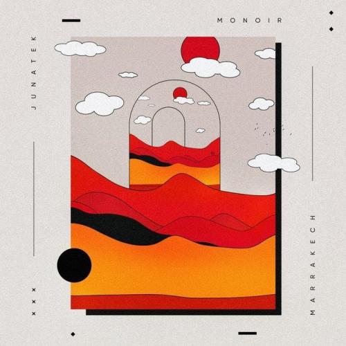 Monoir feat. Junatek - Marrakech