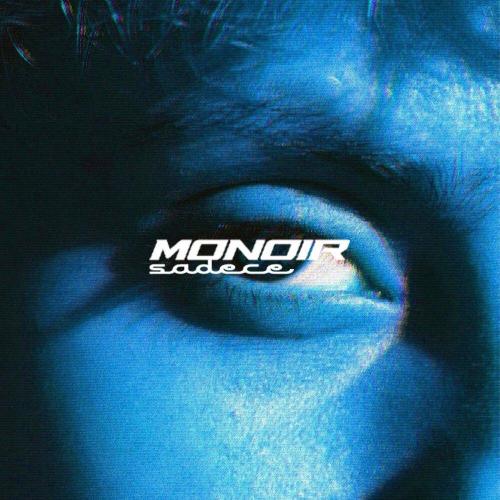 sadece - Monoir