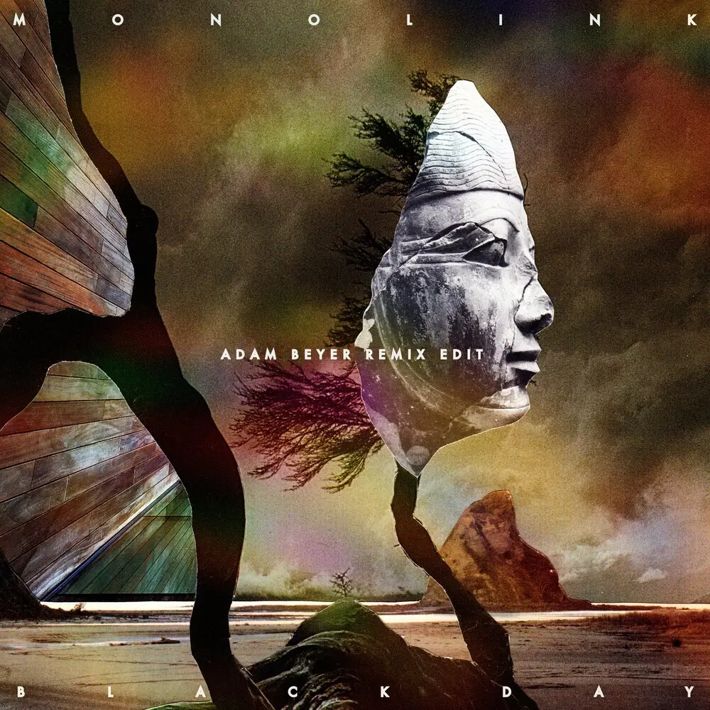 Black Day (Adam Beyer Remix Edit) - Monolink, Adam Beyer