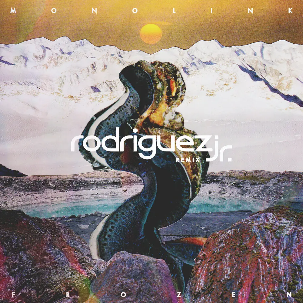 Frozen (Rodriguez Jr. Remix) - Monolink, Rodriguez Jr