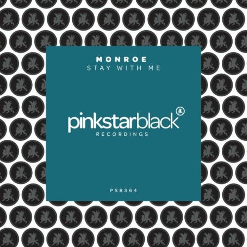 Monroe - Stay With Me