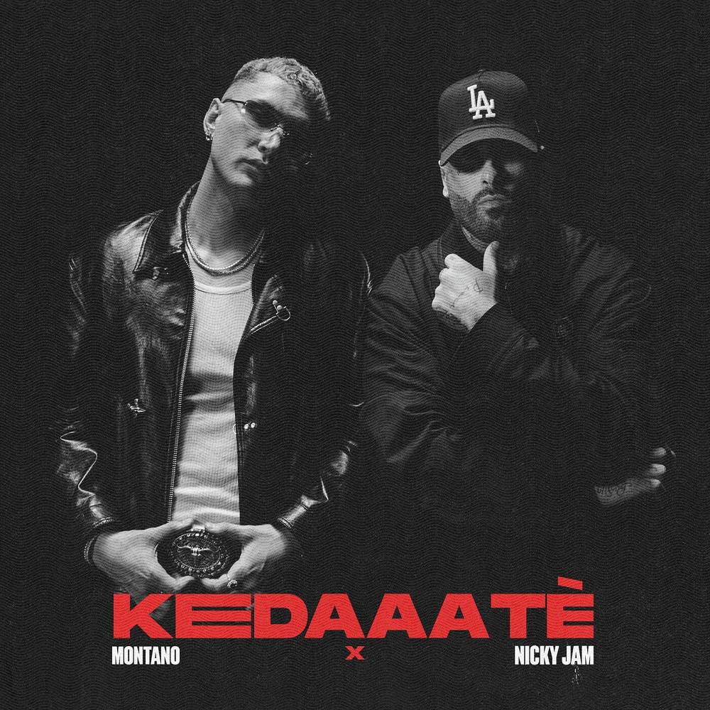 KEDaaaTé - Montano & Nicky Jam