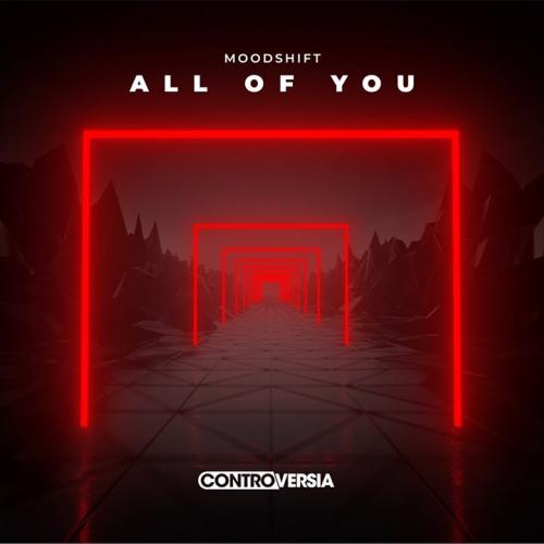 Moodshift - All Of You