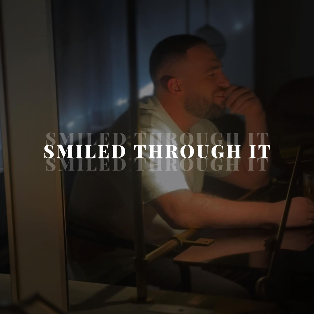Smiled Through It - Moody Sev