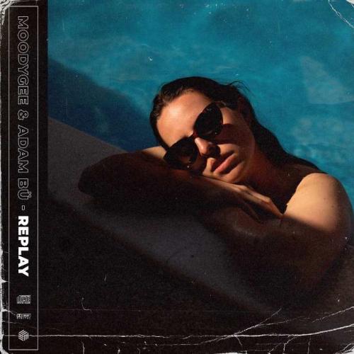 Moodygee, Adam Bü - Replay