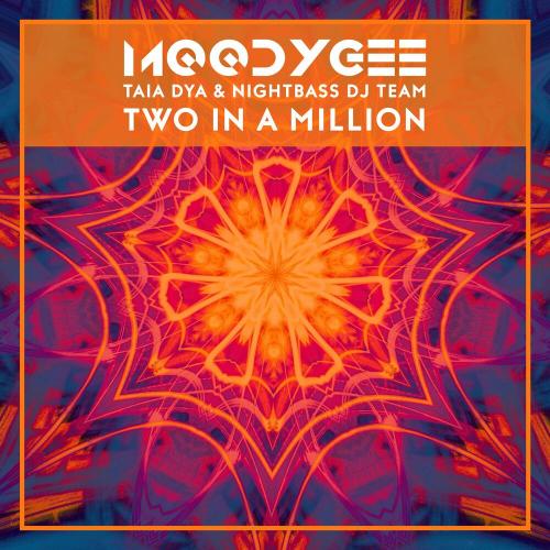 Moodygee feat. Taia Dya x Nightbass x DJ Team - Two In A Million