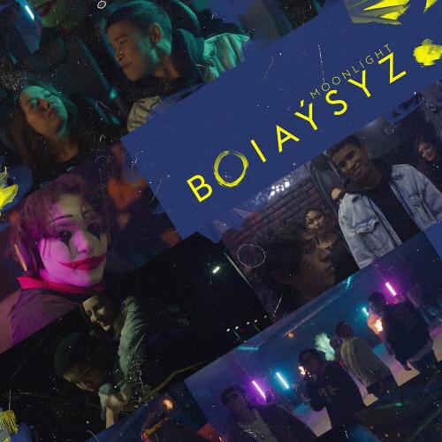 Moonlight - Boıaýsyz