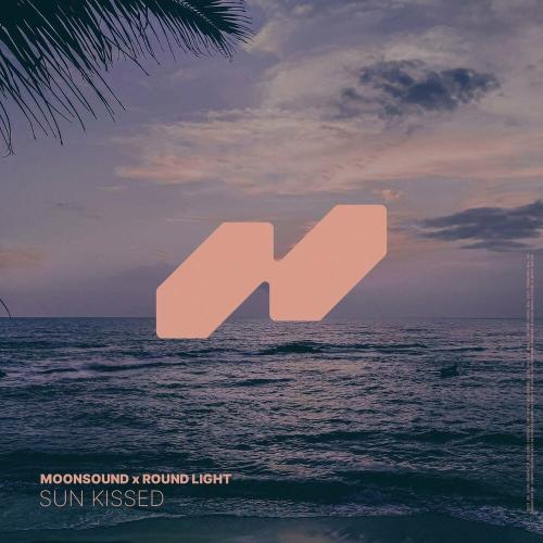 SUN KISSED - Moonsound & Round Light