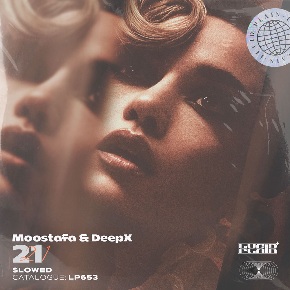 21 (Slowed) - Moostafa & DeepX