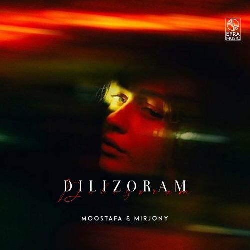 Moostafa & Mirjony - Dilizoram