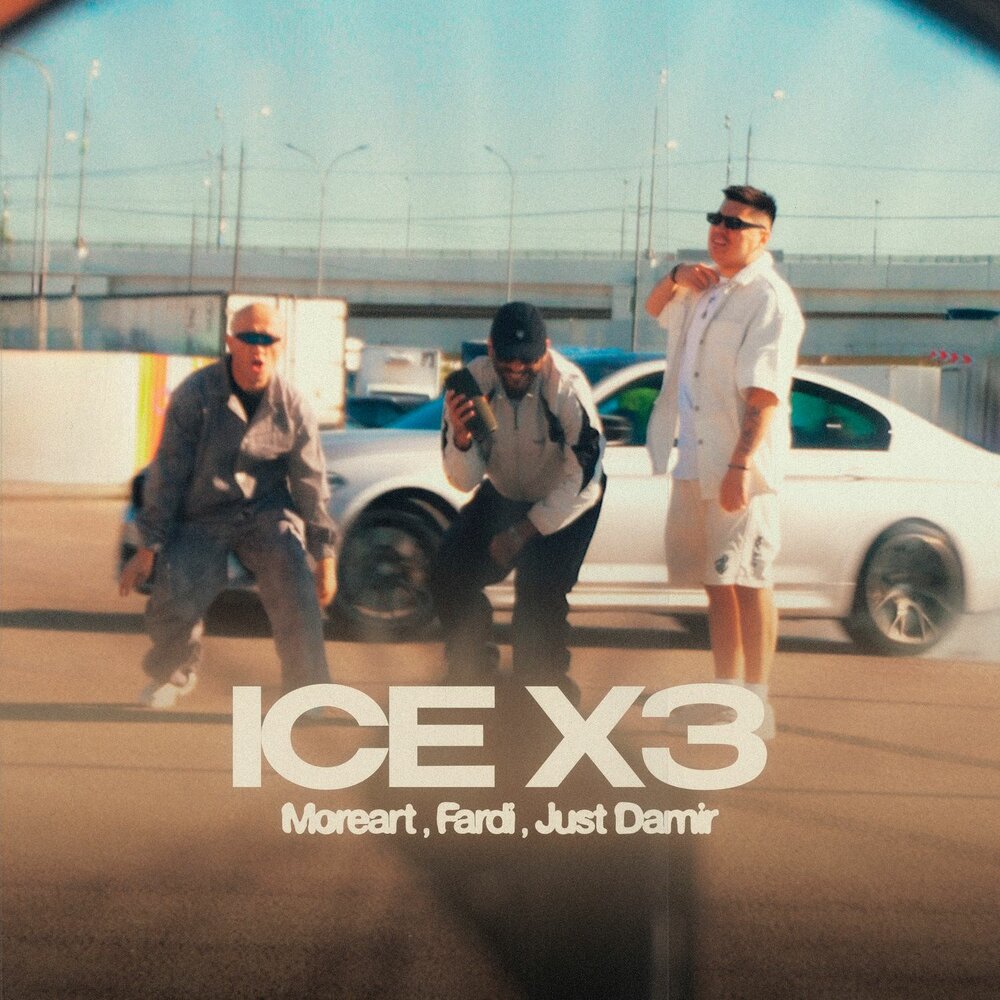 ICE x3 - Moreart, Fardi, Just Damir