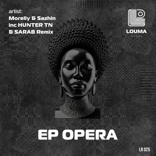 Morelly & Sazhin - Opera (Extended Mix)