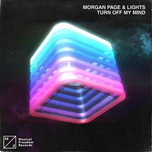 Turn Off My Mind - Morgan Page feat. LIGHTS
