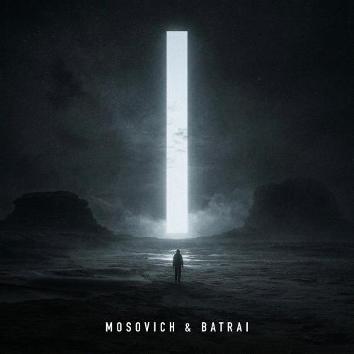 MOSOVICH & BATRAI - На край света