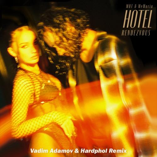 Мот feat. MeMaria - Hotel Rendezvous (Vadim Adamov & Hardphol Radio Edit)