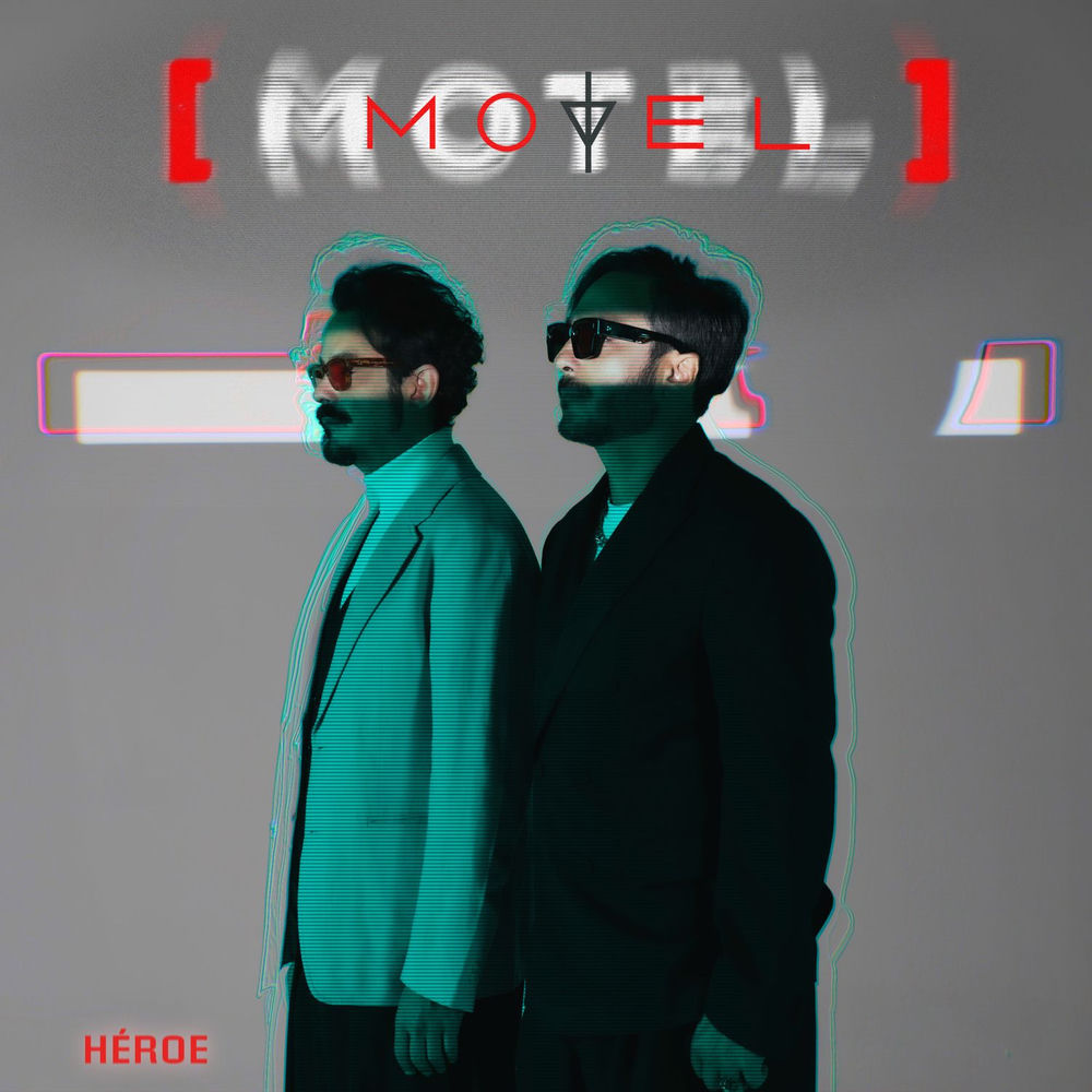 Héroe - MOTEL