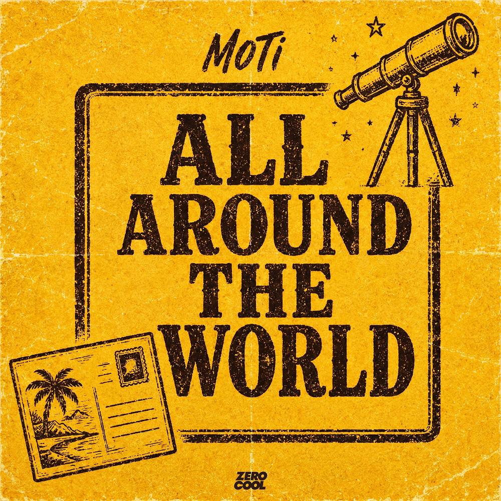All Around The World - MOTi