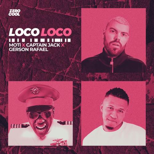MOTi & Captain Jack feat. Gerson Rafael - Loco Loco