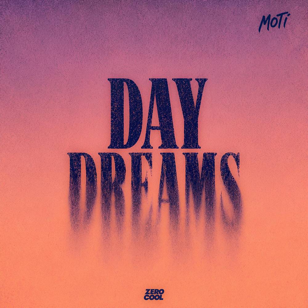 Daydreams - MOTi