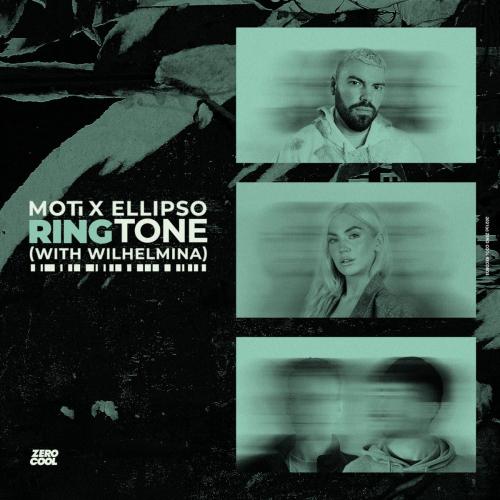 Moti & Ellipso & Wilhelmina - Ringtone