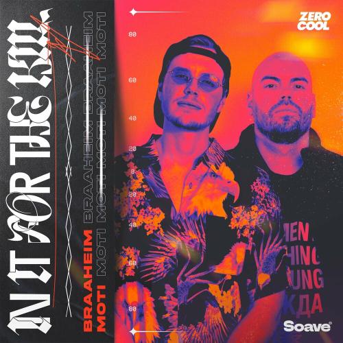MOTi feat. Braaheim - In It For The Kill