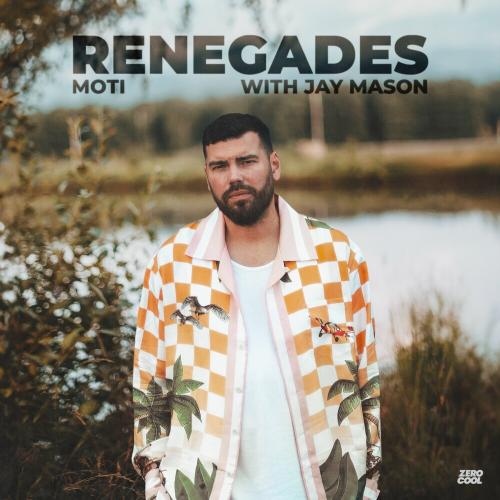 MOTi feat. Jay Mason - Renegades