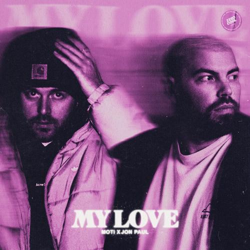MOTi feat. Jon Paul - My Love