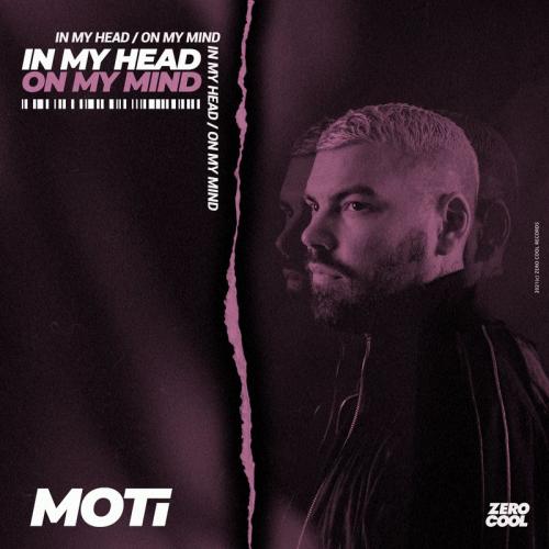 MOTi - In My Head (On My Mind) (Groovenatics Remix)