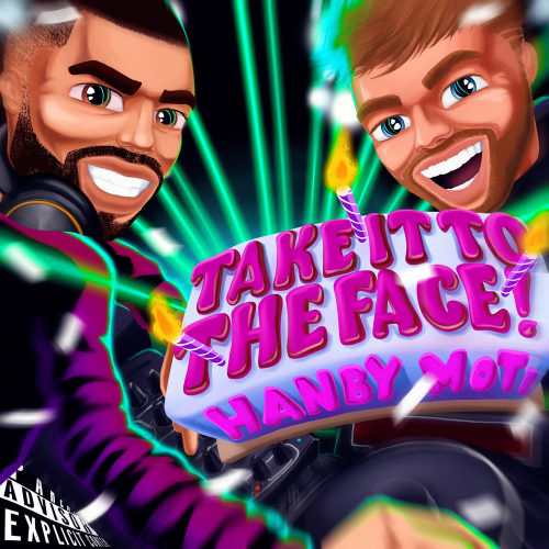 Take It To The Face - Moti & Kristen Hanby