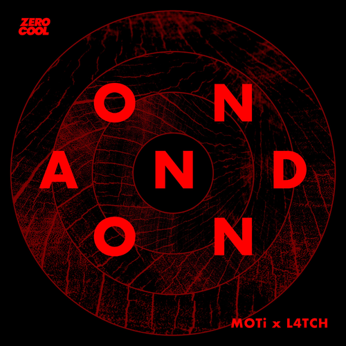 Moti & L4TCH - On And On