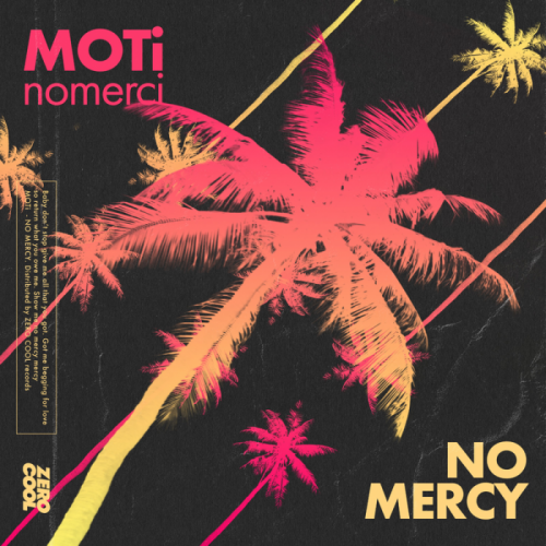 Moti & NoMerci - No Mercy