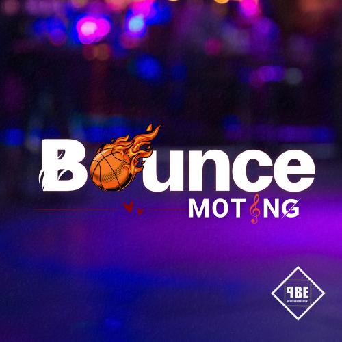 Bounce - Moting