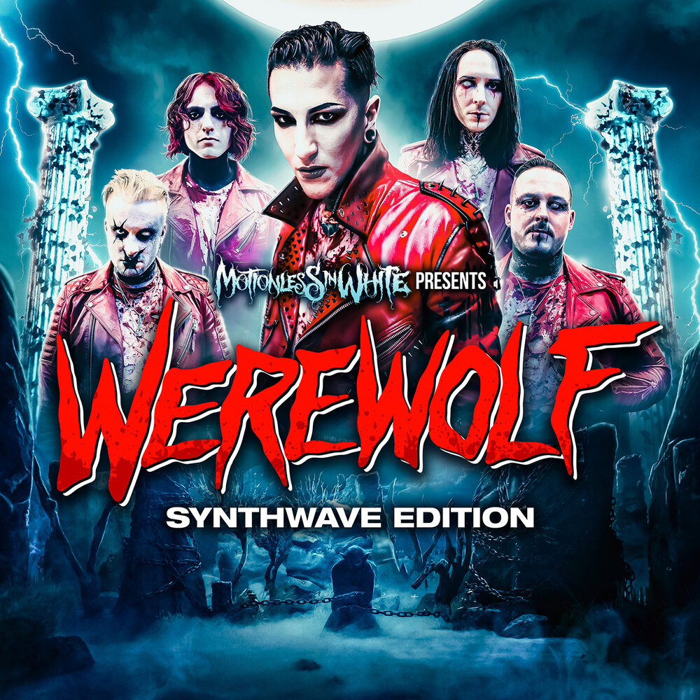 Werewolf꞉ Synthwave Edition (Instrumental) - Motionless In White, Saxl Rose