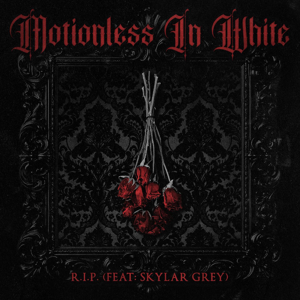 Motionless In White & Skylar Grey - R.i.p