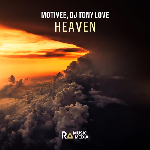 Heaven - Motivee & DJ Tony Love
