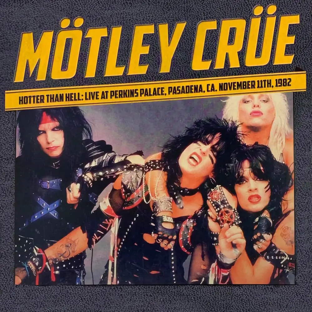 Hotter Than Hell - Mötley Crüe