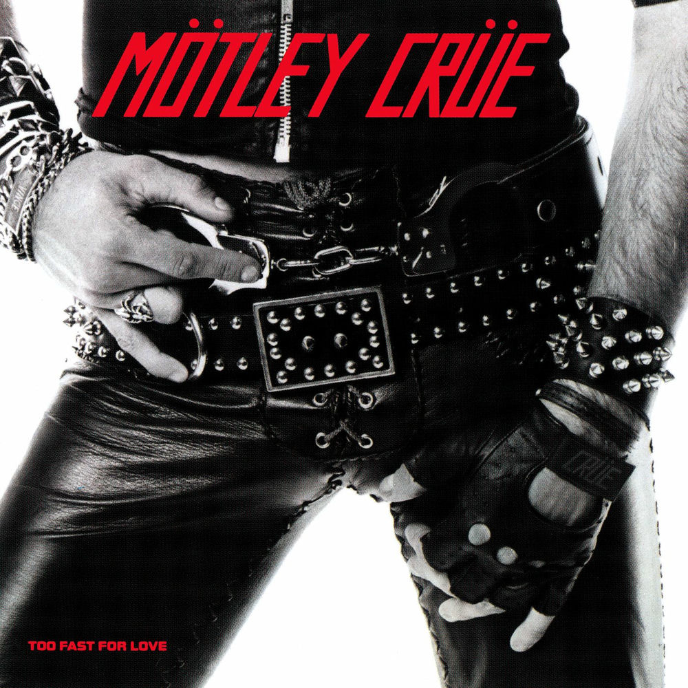 Too Fast For Love (Alternate Intro) - Mötley Crüe