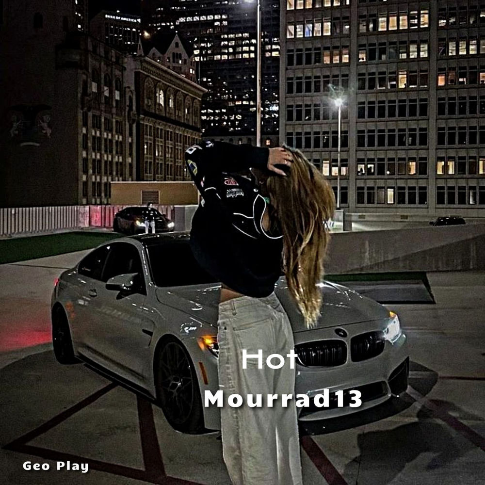 Hot - Mourrad13