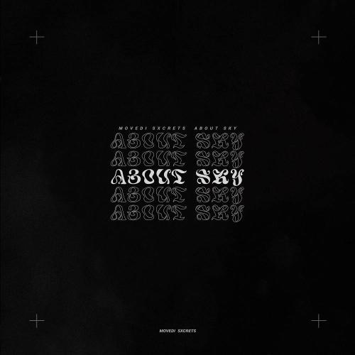 Movedi & Sxcrets - About sky