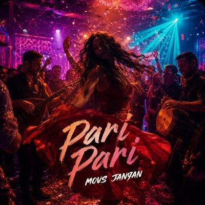 Pari Pari - MOVS, JANYAN