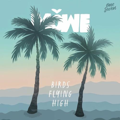 Möwe - Birds Flying High (Radio Edit)