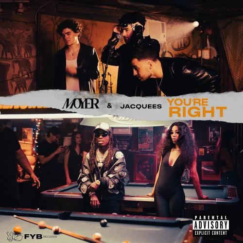 MOYER & Jacquees - You're Right