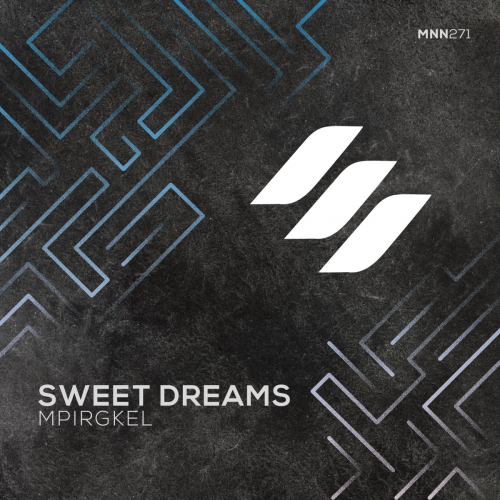 Mpirgkel - Sweet Dreams