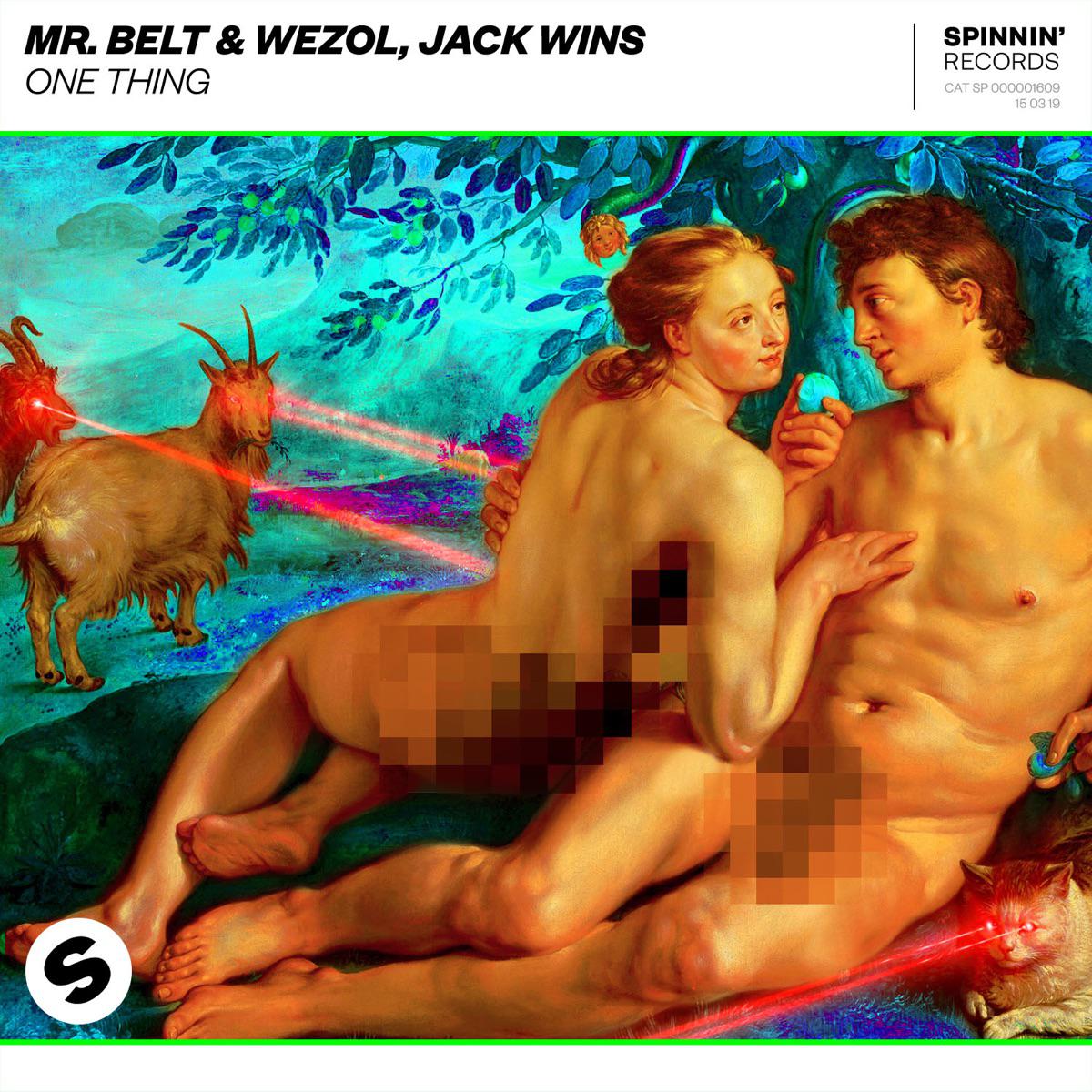 One Thing - Mr. Belt & Wezol & Jack Wins