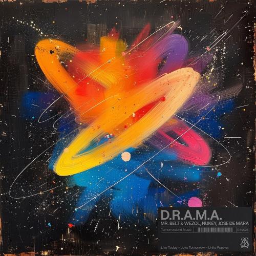 Mr. Belt & Wezol, NuKey, Jose De Mara - D.R.A.M.A