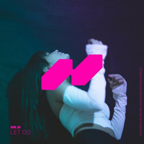 Mr.M - Let Go