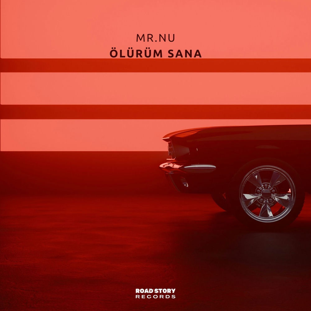 Ölürüm Sana - Mr.Nu